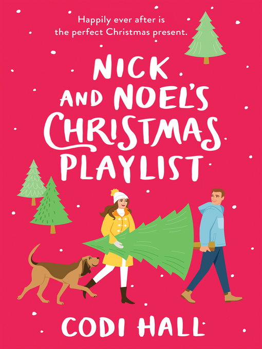 Upplýsingar um Nick and Noel's Christmas Playlist eftir Codi Hall - Til útláns